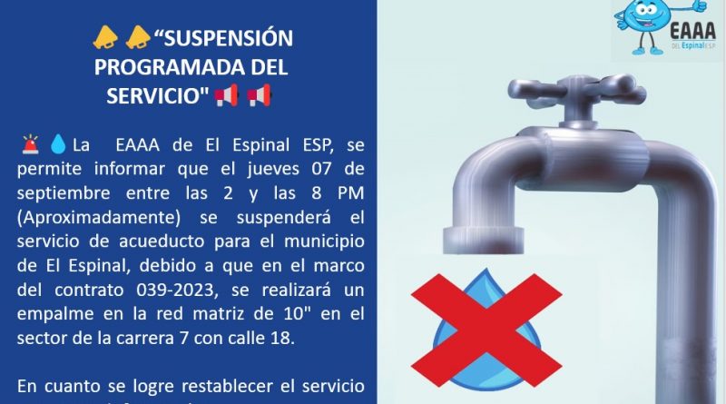 📣📣“SUSPENSIÓN PROGRAMADA DEL SERVICIO”📢📢